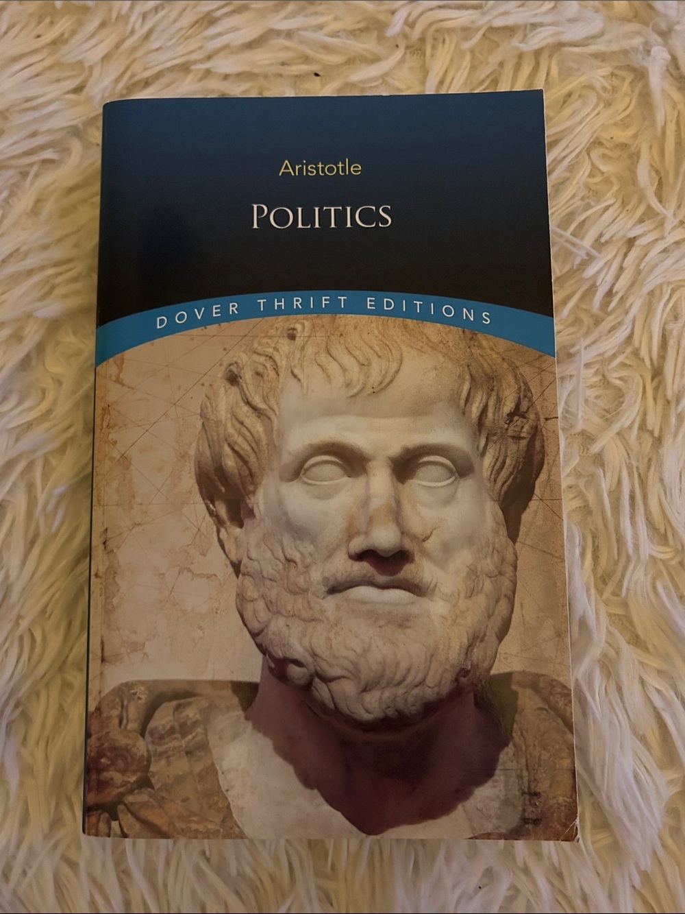 Aristotle Politics () - Blue paperback, Dover thrift editions